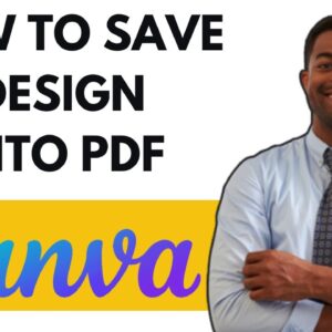 HOW TO SAVE CANVA DESIGN INTO PDF