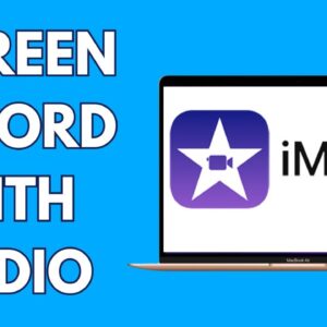 HOW TO SCREEN RECORD ON MACBOOK AIR WITH AUDIO