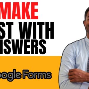 How To Make Test On Google Forms With Answers